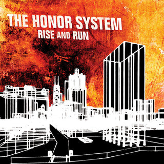The Honor System- Rise And Run
