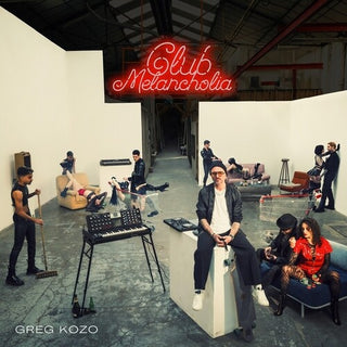 Greg Kozo- Club Melancholia (Vinyl)