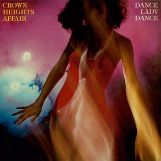 Crown Heights Affair- Dance Lady Dance - Limited Splatter Green Vinyl