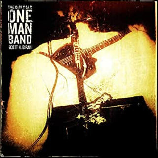 Scott Biram H- Dirty Old One Man Band (Vinyl)