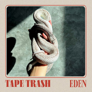 Tape Trash- EDEN