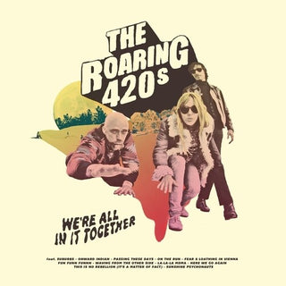 The Roaring 420s- We're All In It Together