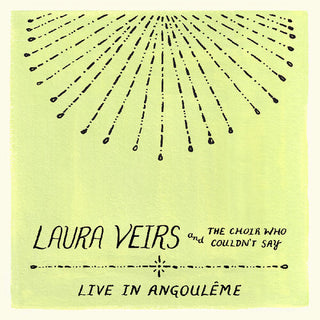 Laura Veirs- Laura Veirs and the Choir Who Couldn't Say (Live in Angouleme)