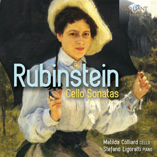 Matilda Colliard- Rubinstein: Cello Sonatas