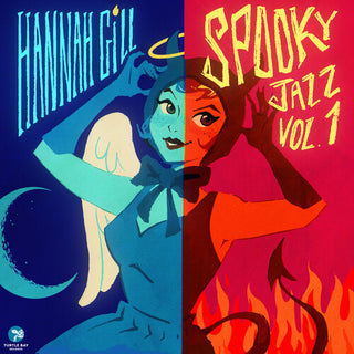 Hannah Gill- Spooky Jazz Vol. 1