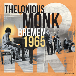 the album cover for Thelonious Monk - Bremen 1965