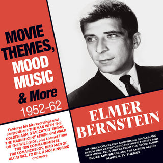 the album cover for Elmer Bernstein - Movie Themes, Mood Music & More 1952-62
