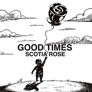 the album cover for Scotia Rose - Good Times