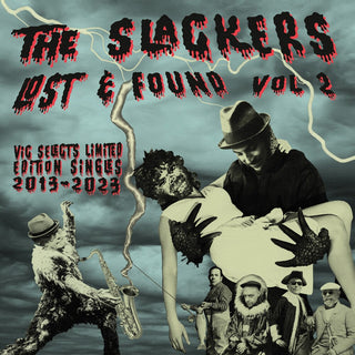 the album cover for Slackers - Lost And Found 2