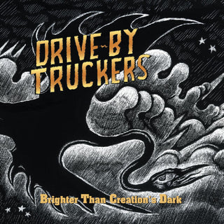 the album cover for Drive-By Truckers - Brighter Than Creation's Dark [Colored Vinyl] (Gate) (Ylw)