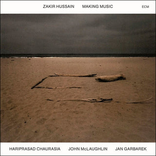 the album cover for Zakir Hussain - Making Music (Ecm Luminessence Series