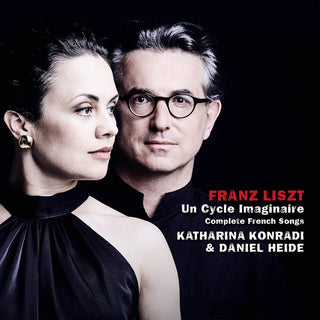 the album cover for Katharina Konradi - Franz Liszt: Un Cycle Imaginaire Complete French