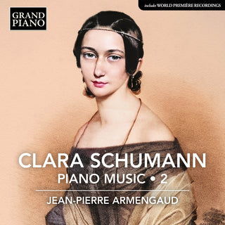the album cover for Jean Armengaud -Pierre - C. Schumann: Pno Music Vol. 2