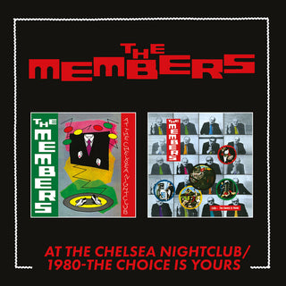 the album cover for Members - At The Chelsea Nightclub / 1980 - Choice Is Yours