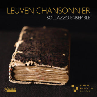 the album cover for Sollazzo Ensemble - Leuven Chansonnier