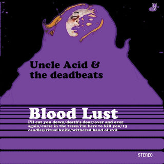 the album cover for Uncle Acid / Deadbeats - Blood Lust