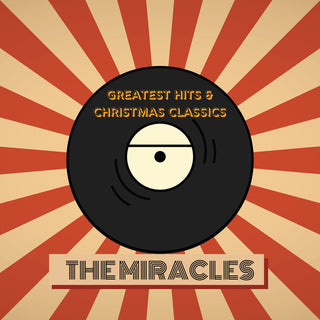 the album cover for Miracles - The Miracles' Greatest Hits & Christmas Classics