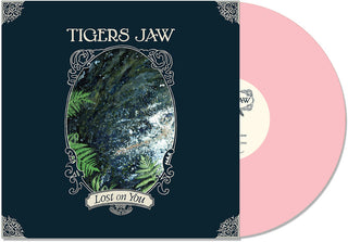 the album cover for Tigers Jaw - Lost On You [Indie Exclusive Bubblegum Pink]