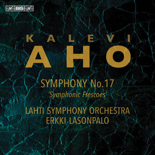 the album cover for Lahti Symphony Orchestra - Aho: Sym No. 17