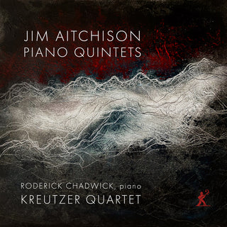 the album cover for Kreutzer Quartet - Jim Aitchison: Pno Quintets
