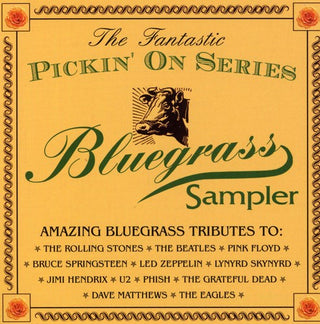 the album cover for Pickin On Kid Rock - The Fantastic Pickin On Series: A Bluegrass Sampler