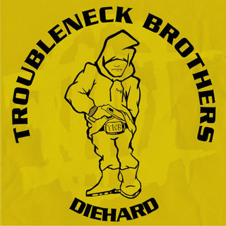the album cover for Troubleneck Brothers - Diehard, Rare & Unreleased (1990-1993)