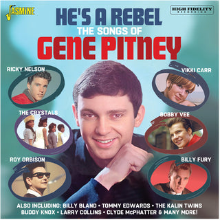 the album cover for He's A Rebel: The Songs Of Gene Pitney / Various - He's A Rebel: The Songs Of Gene Pitney / Various