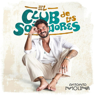 the album cover for Antoñito Molina - El Club De Los Sonadores (Spa)