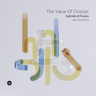 the album cover for Gabriele Franco  Di - Value Of Choices