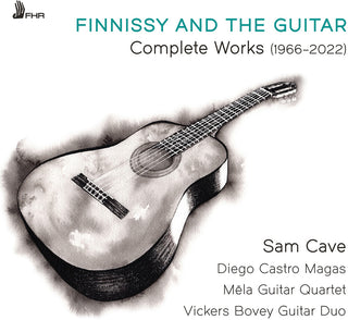 the album cover for Sam Cave - Finnissy & The Guitar - Complete Works (1966-2022)