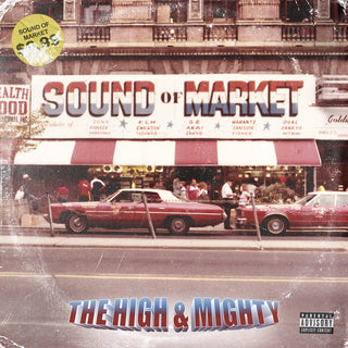 the album cover for High & Mighty - Sound Of Market