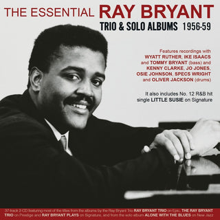the album cover for Ray Bryant - Essential Ray Bryant: Trio & Solo Albums 1956-59