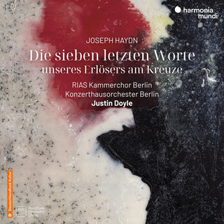 the album cover for Konzerthausorchester Berlin / Justin Doyle - Haydn: Die Sieben Letzten Worte