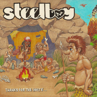 the album cover for Steelboy - Thanks For The Invite