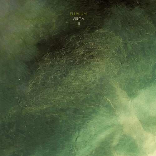 Eluvium- Virga III (Clear Vinyl)