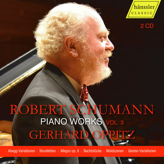 the album cover for Gerhard Oppitz - Schumann Vol. 3