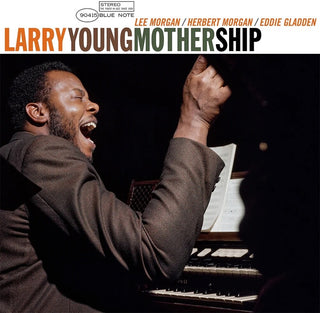 the album cover for Larry Young - Mother Ship (Blue Note Tone Poet Edition) [180 Gram]