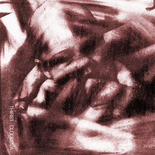 the album cover for Clock Dva - Thirst [Colored Vinyl] [Limited Edition] (Red) [Remastered]