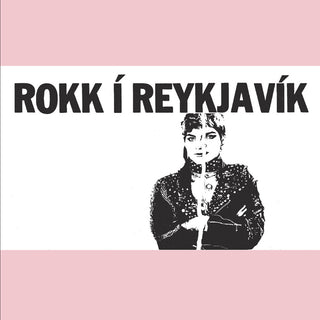 the album cover for Various Artists - Rokk I Reykjavik - Pink [Colored Vinyl] (Pnk)