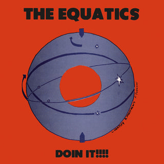 the album cover for Equatics - Doin' It (Blue) [Colored Vinyl] [Reissue]