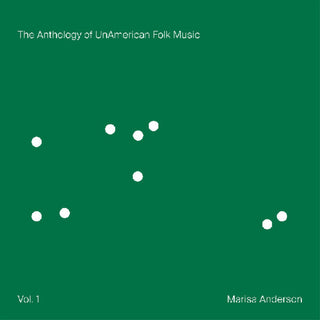 the album cover for Marisa Anderson - Anthology Of Unamerican Folk Music [Download Included]