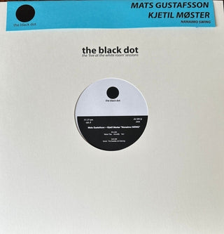 the album cover for Mats Gustafsson  / Kjetil Moster Duo - Nanaimo Swing