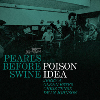 the album cover for Poison Idea - Pearls Before Swine: Early Years Vol. 2 - Green