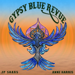 the album cover for Jp Soars  / Harris,Anne - Gypsy Blue Revue