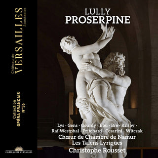 the album cover for Christophe Rousset - Lully: Proserpine