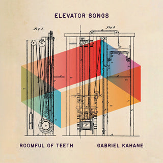 the album cover for Gabriel Kahane  / Roomful Of Teeth - Elevator Songs