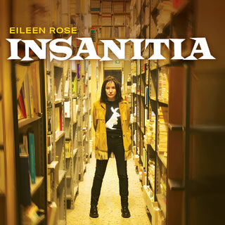 the album cover for Eileen Rose - Insanitia