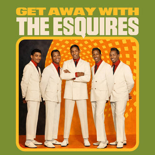 the album cover for Esquires - Get Away With The Esquires