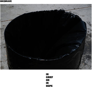 the album cover for Big / Brave - In Grief Or In Hope [Download Included]