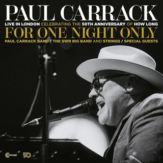 the album cover for Paul Carrack - For One Night Only - Live In London (Uk)